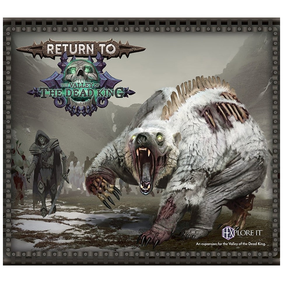 HEXplore It: Return to the Valley of the Dead King