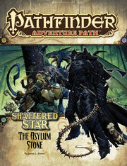 Pathfinder Adventure Path (1E): The Shattered Star The Asylum Stone (3 of 6)