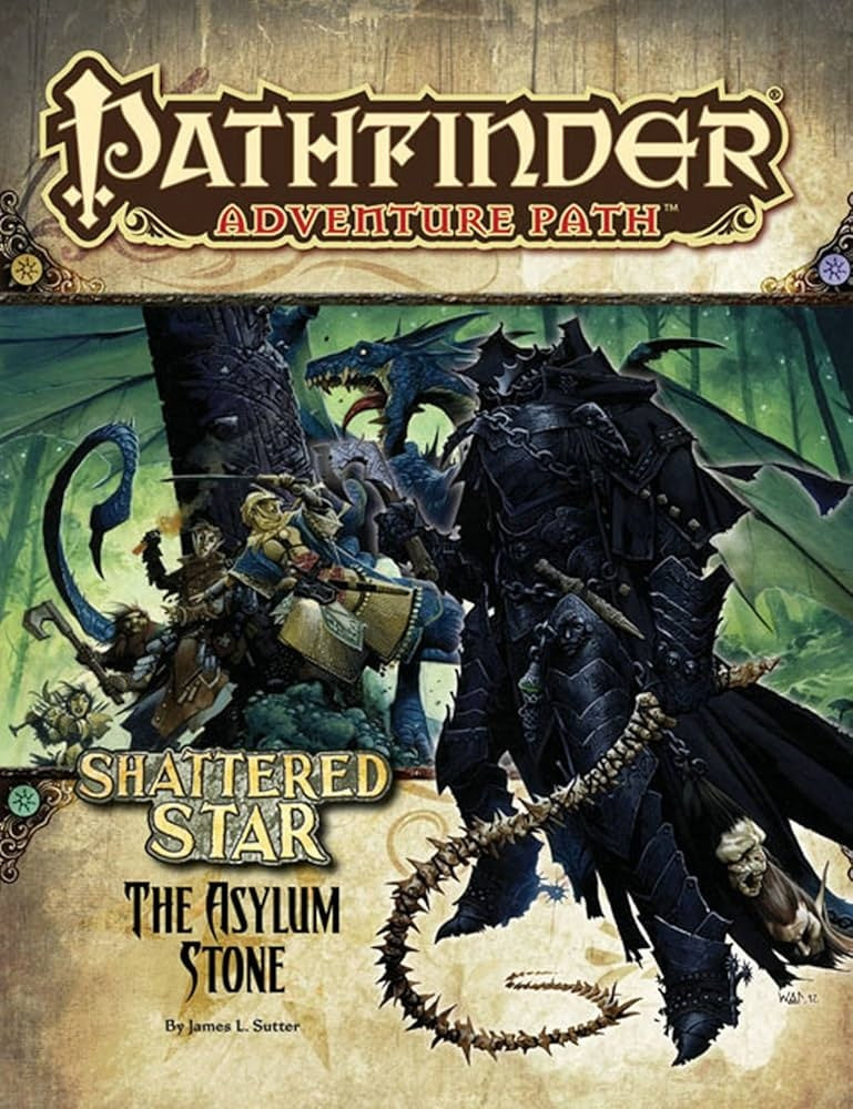 Pathfinder Adventure Path (1E): The Shattered Star The Asylum Stone (3 of 6)