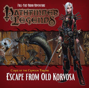 Pathfinder: Curse of the Crimson Throne #3 - Escape from Old Korvosa