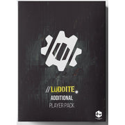 Luddite Extra Player Pack