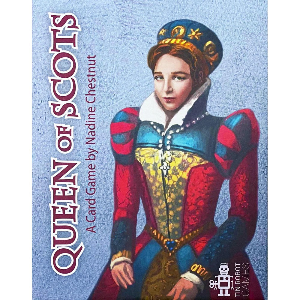 Queen of Scots: The Card Game
