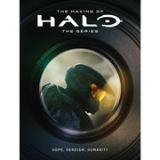 The Making of Halo The Series: Hope Heroism Humanity