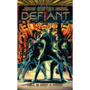 Star Trek: Defiant Vol. 3: Hell Is Only A Word