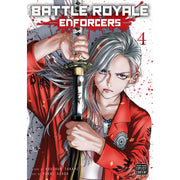 Battle Royale: Enforcers; Vol. 4