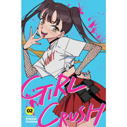 Girl Crush; Vol. 2