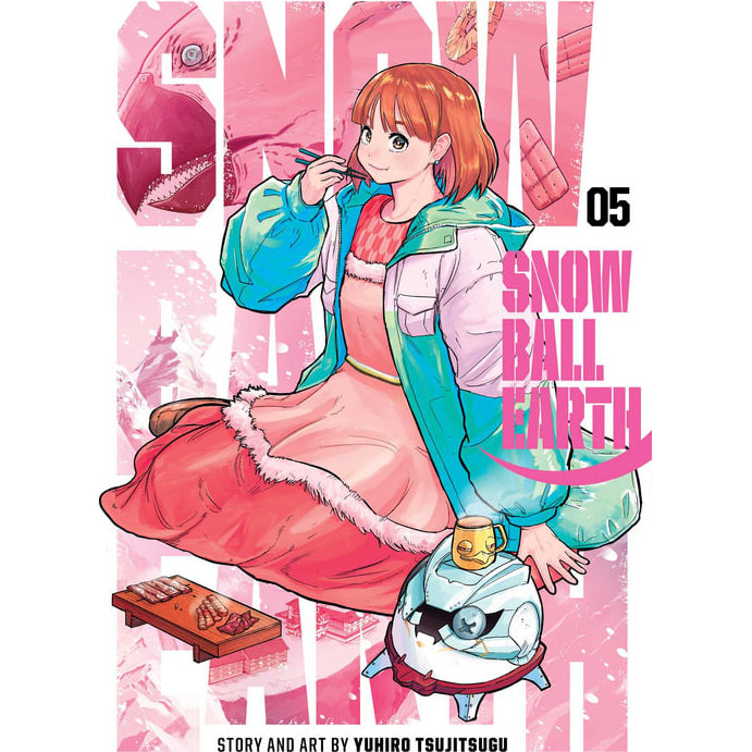 Snowball Earth; Vol. 5