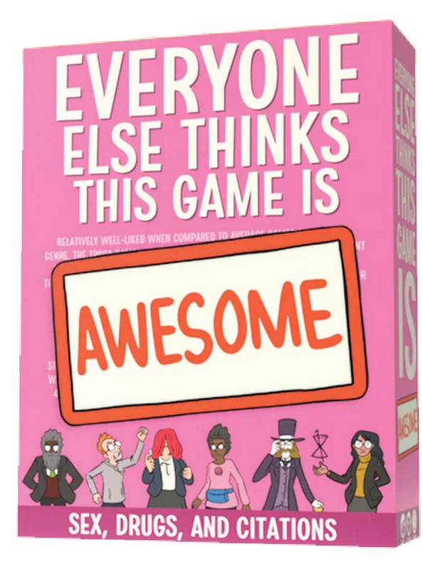 Cryptozoic: Everyone Else Thinks This Game Is Awesome: Sex Drugs & Citations Expansion