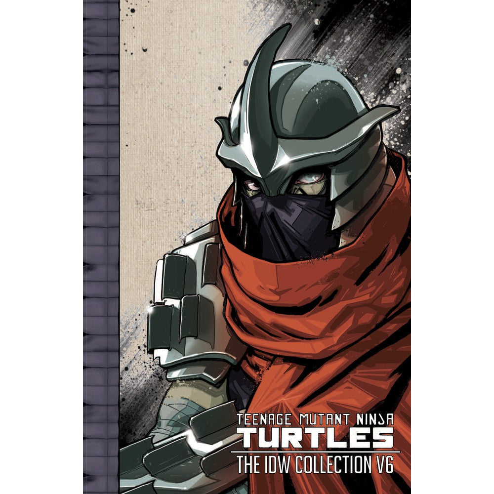 Teenage Mutant Ninja Turtles: The IDW Collection Volume 6