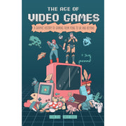 The Age of Video Games