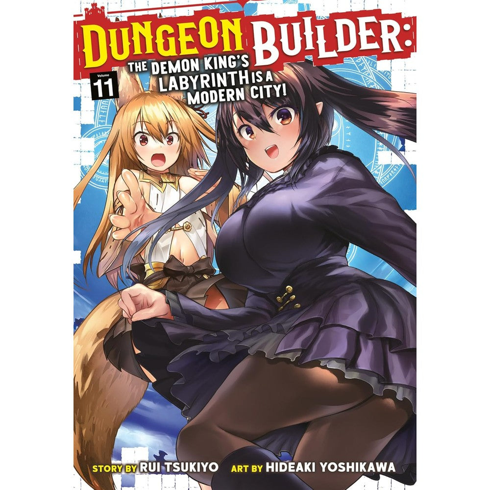 Dungeon Builder: The Demon King'S Labyrinth Is A Modern City! (Manga) Vol. 11