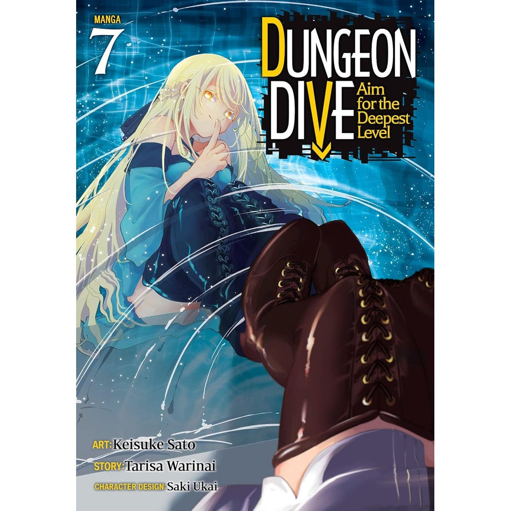 Dungeon Dive: Aim For The Deepest Level (Manga) Vol. 7