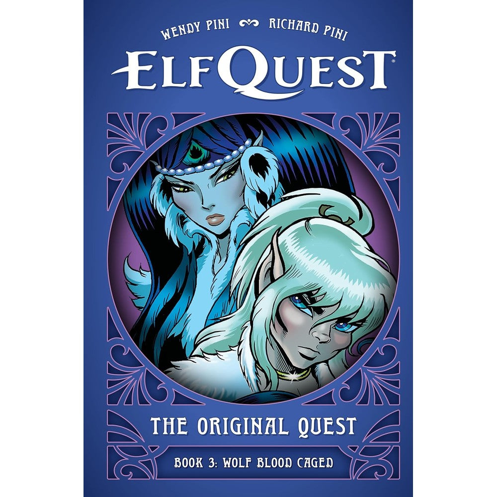 Elfquest: The Original Quest: Book 3--Wolf Blood Caged