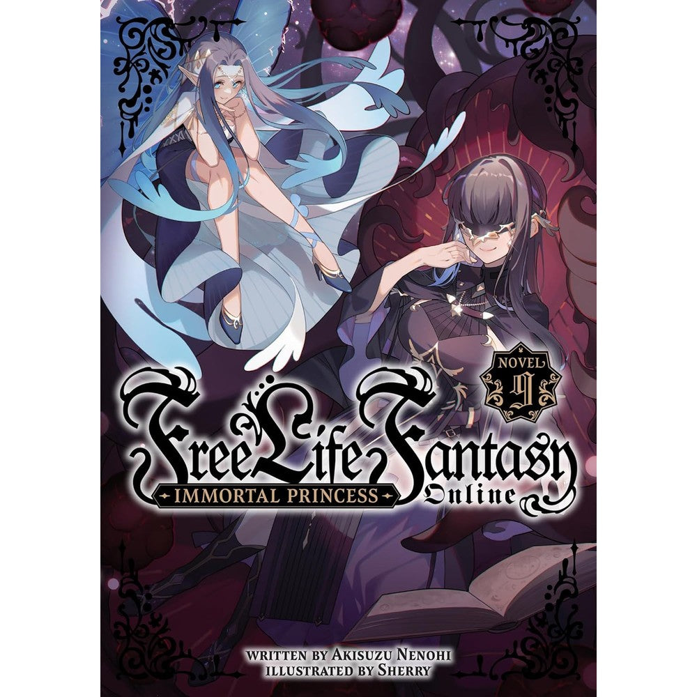 Free Life Fantasy Online: Immortal Princess (Light Novel) Vol. 9