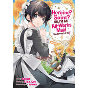Heroine? Saint? No; I'M An All-Works Maid (And Proud Of It)! (Manga) Vol. 4