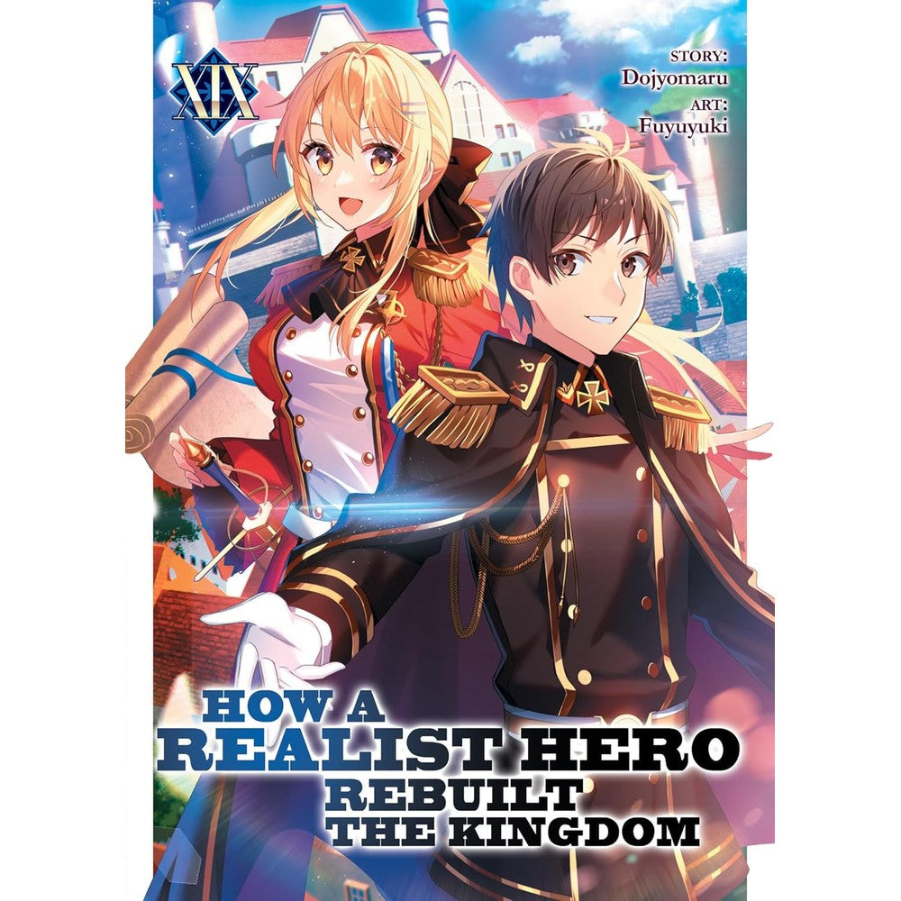 How A Realist Hero Rebuilt The Kingdom (Light Novel) Vol. 19