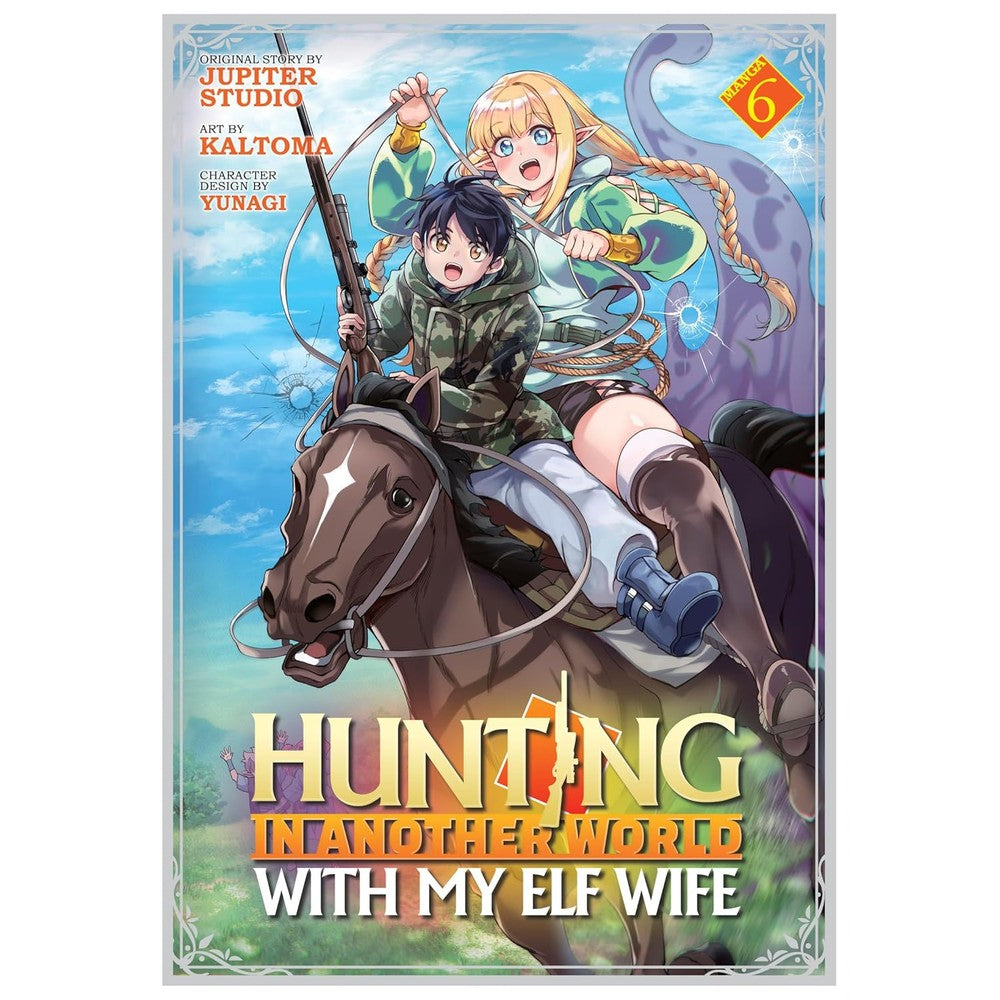 Hunting In Another World With My Elf Wife (Manga) Vol. 6