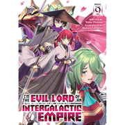 I'M The Evil Lord Of An Intergalactic Empire! (Light Novel) Vol. 9