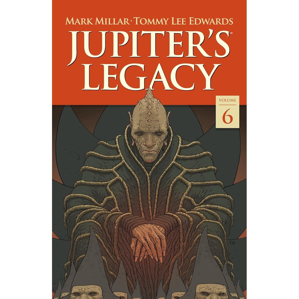 Jupiter'S Legacy Volume 6: Finale