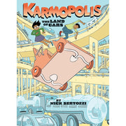 Karmopolis (Book 1): The Land Of Cars