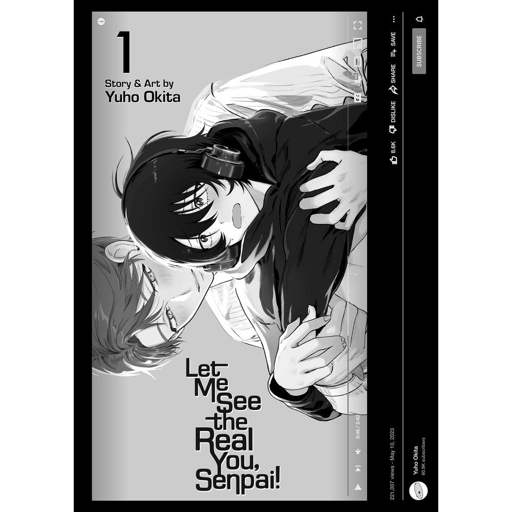 Let Me See The Real You; Senpai! Vol. 1