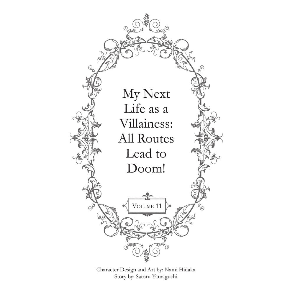 My Next Life As A Villainess: All Routes Lead To Doom! (Manga) Vol. 11