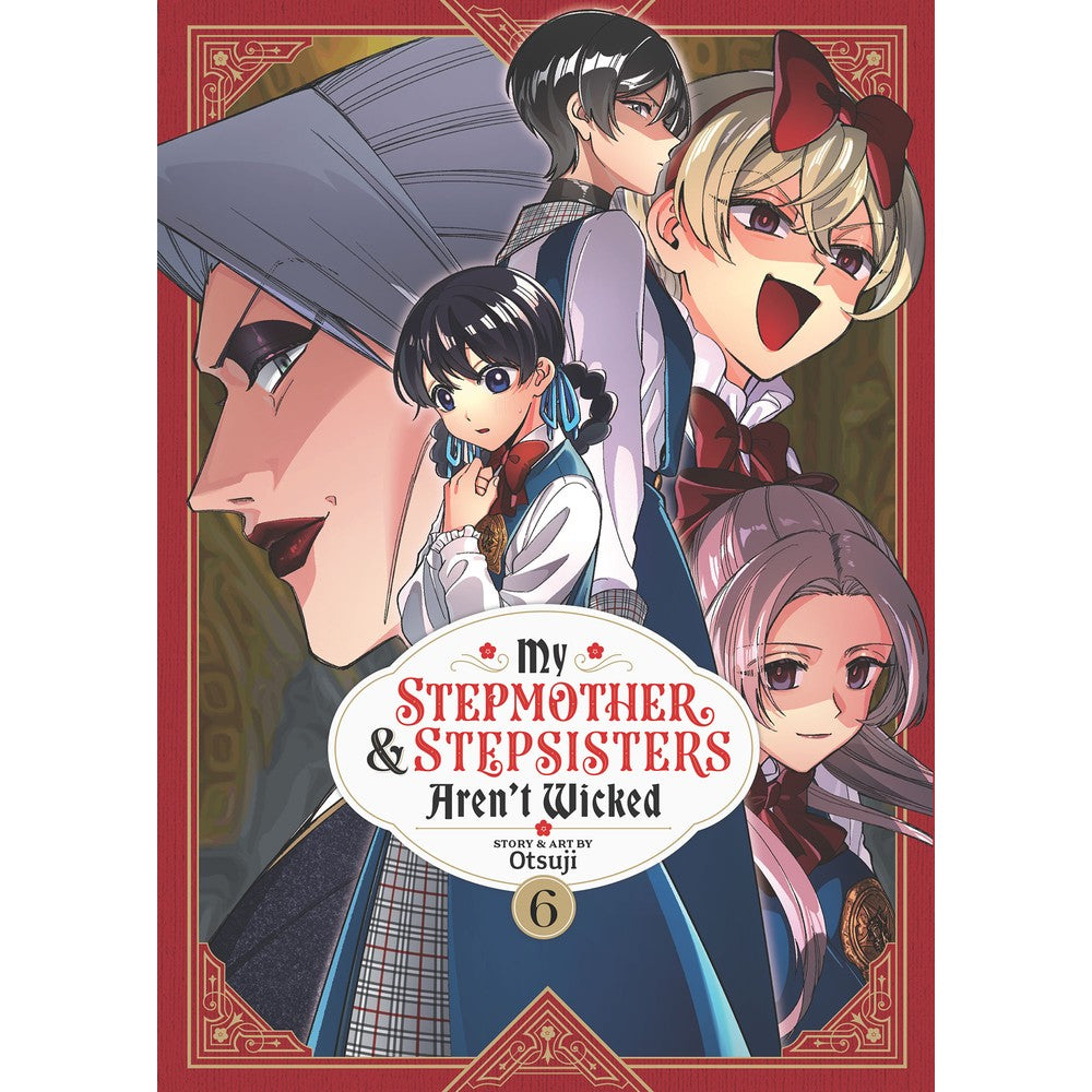 My Stepmother And Stepsisters Aren'T Wicked Vol. 6