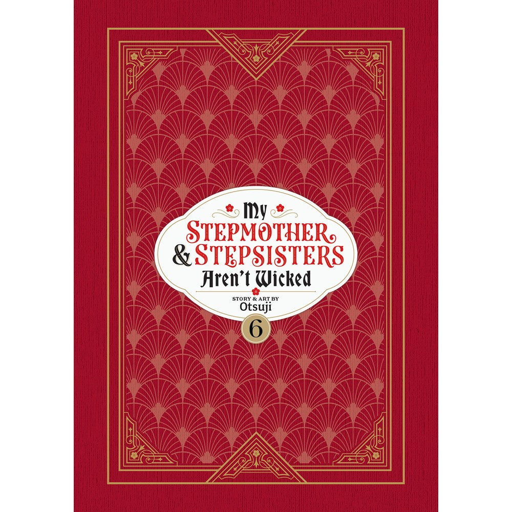 My Stepmother And Stepsisters Aren'T Wicked Vol. 6
