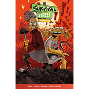 Survival Street Volume 2: The Radical Left