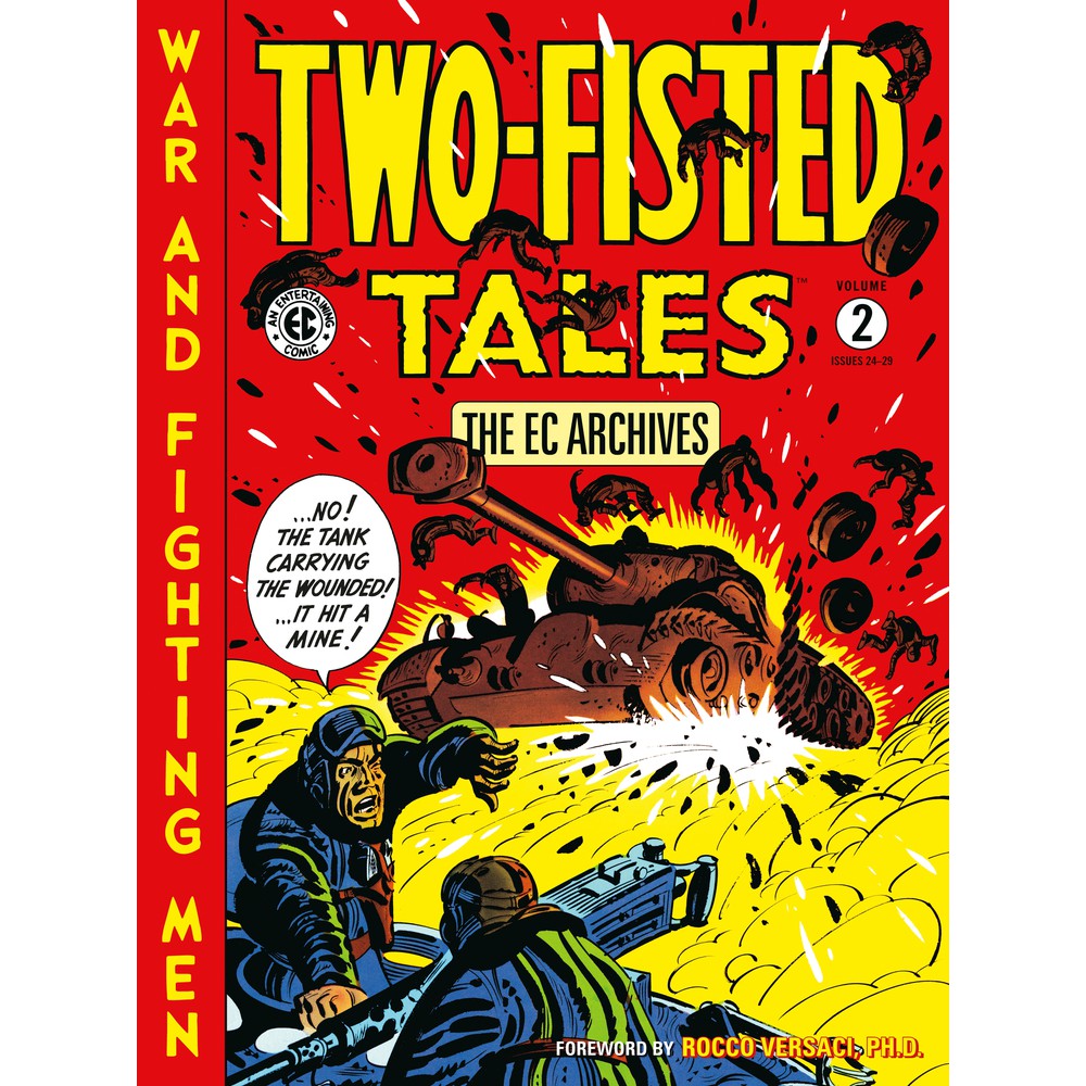 The Ec Archives: Two-Fisted Tales Volume 2