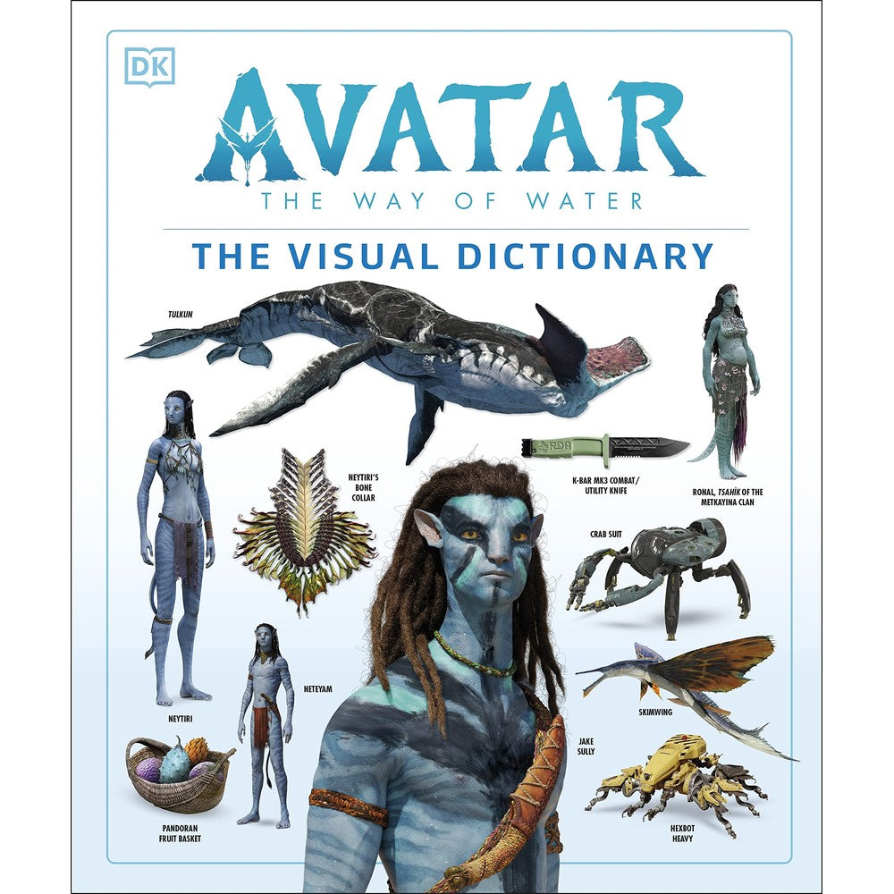 Avatar The Way of Water The Visual Dicti
