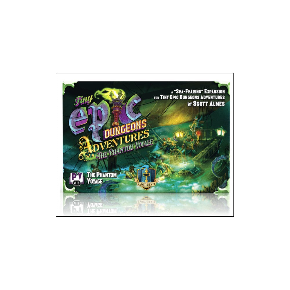 Tiny Epic - Dungeons - Adventures - The Phantom Voyage