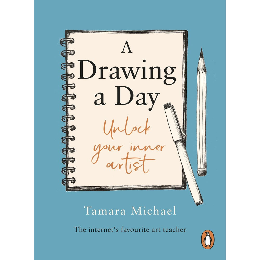 A Drawing a Day - Unlock Your Inner Artist