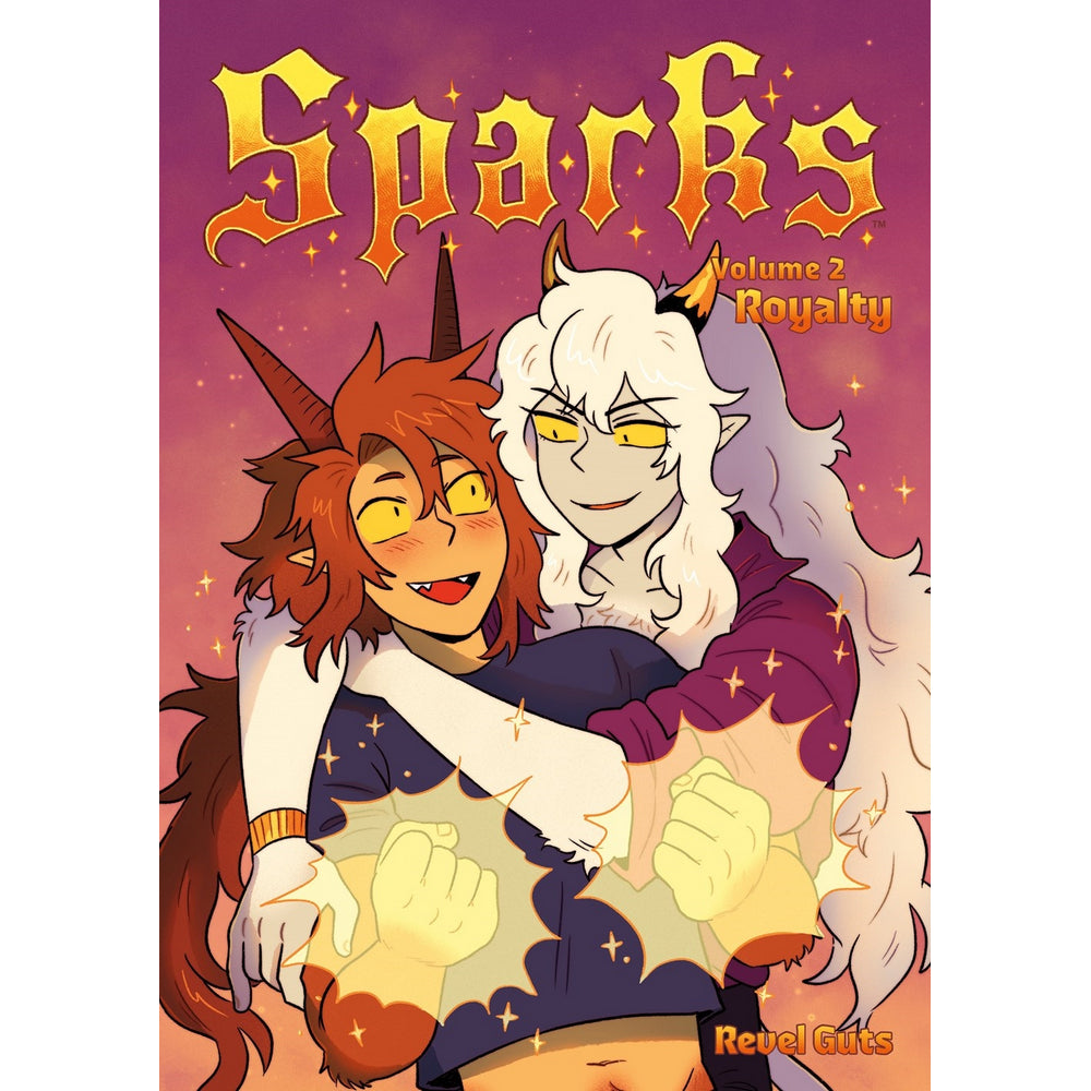 Sparks Volume 2: Royalty