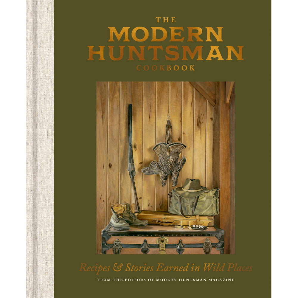 The Modern Huntsman Cookbook