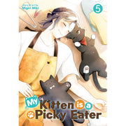 My Kitten is a Picky Eater Vol. 5