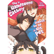 The Handsome Catboy Wants to be His Pet