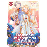 I Abandoned My Engagement Because My Sister is a Tragic Heroine Vol. 4