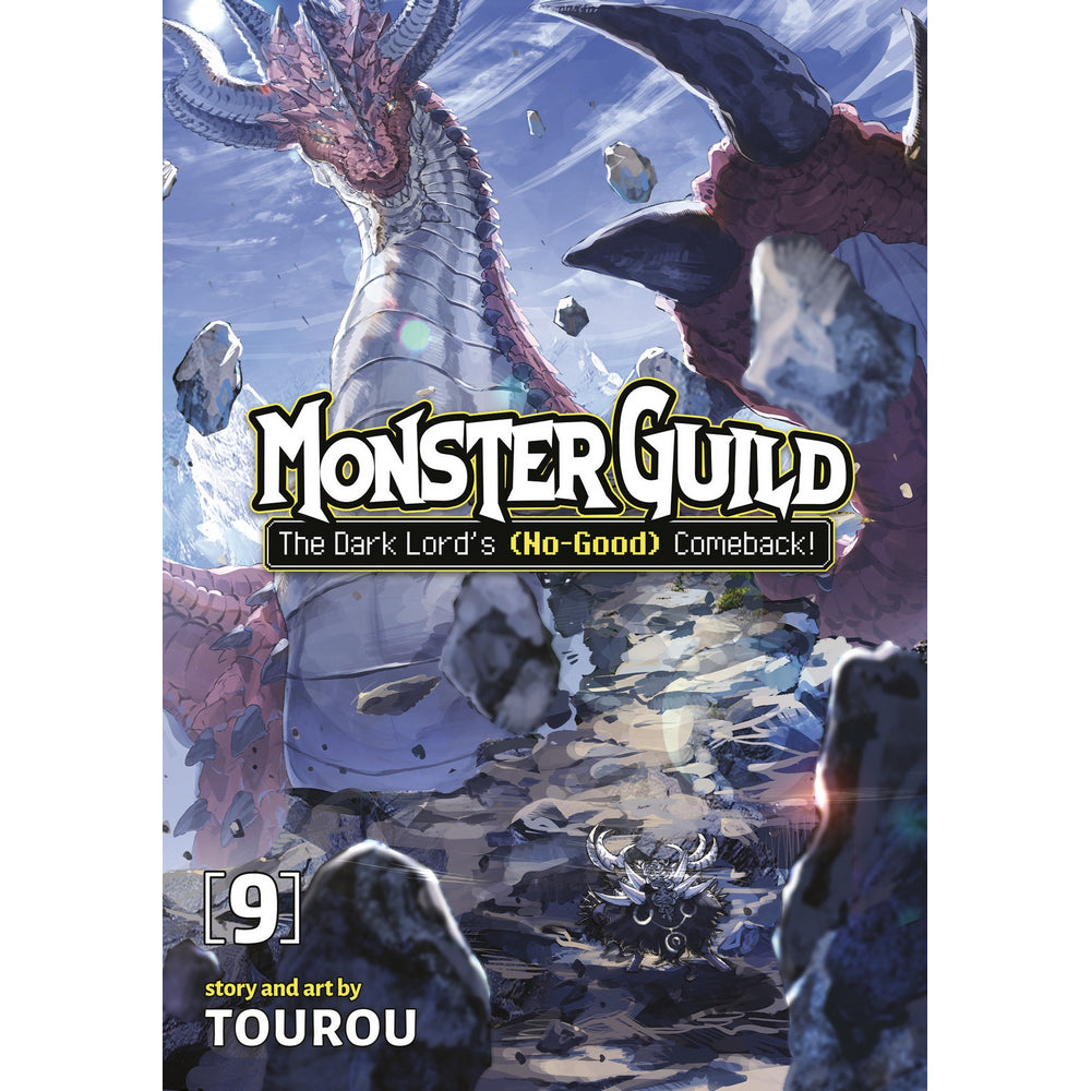 Monster Guild: The Dark Lord's (No-Good) Comeback! Vol. 9