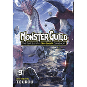 Monster Guild: The Dark Lord's (No-Good) Comeback! Vol. 9