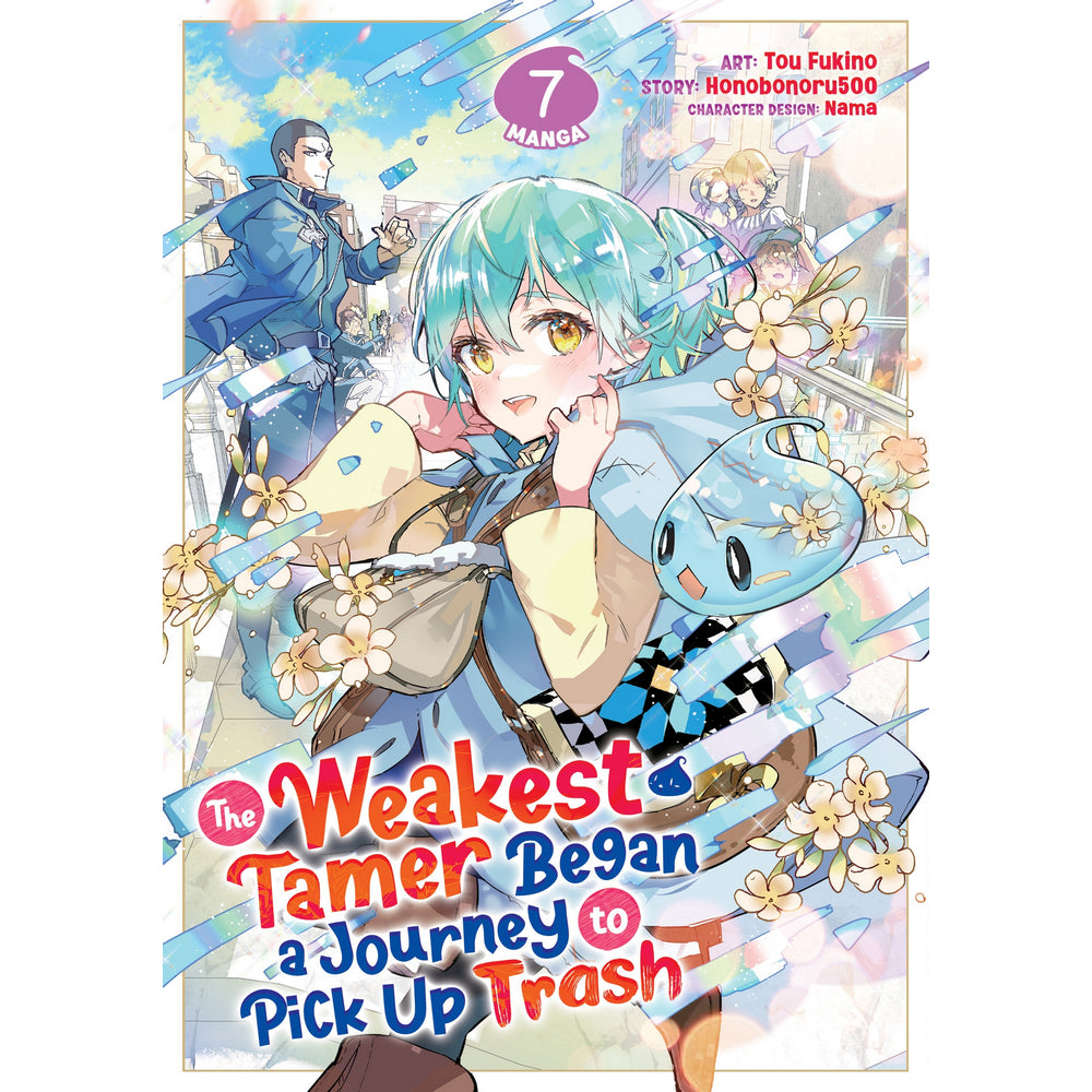 The Weakest Tamer Began a Journey to Pick Up Trash (Manga) Vol. 7