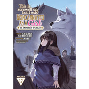This Is Screwed Upbut I Was Reincarnated as a GIRL in Another World! (Manga) Vol. 17