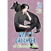 Wolf's Daughter: A Werewolf's Tale Vol. 2