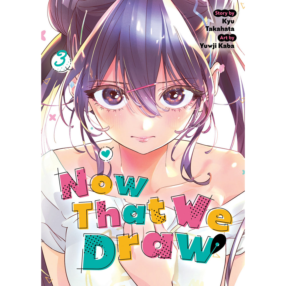 Now That We Draw Vol. 3