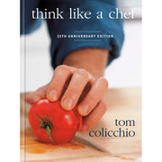 Think Like a Chef (25th Anniversary Edition)
