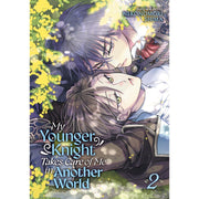 My Younger Knight Takes Care of Me in Another World Vol. 2