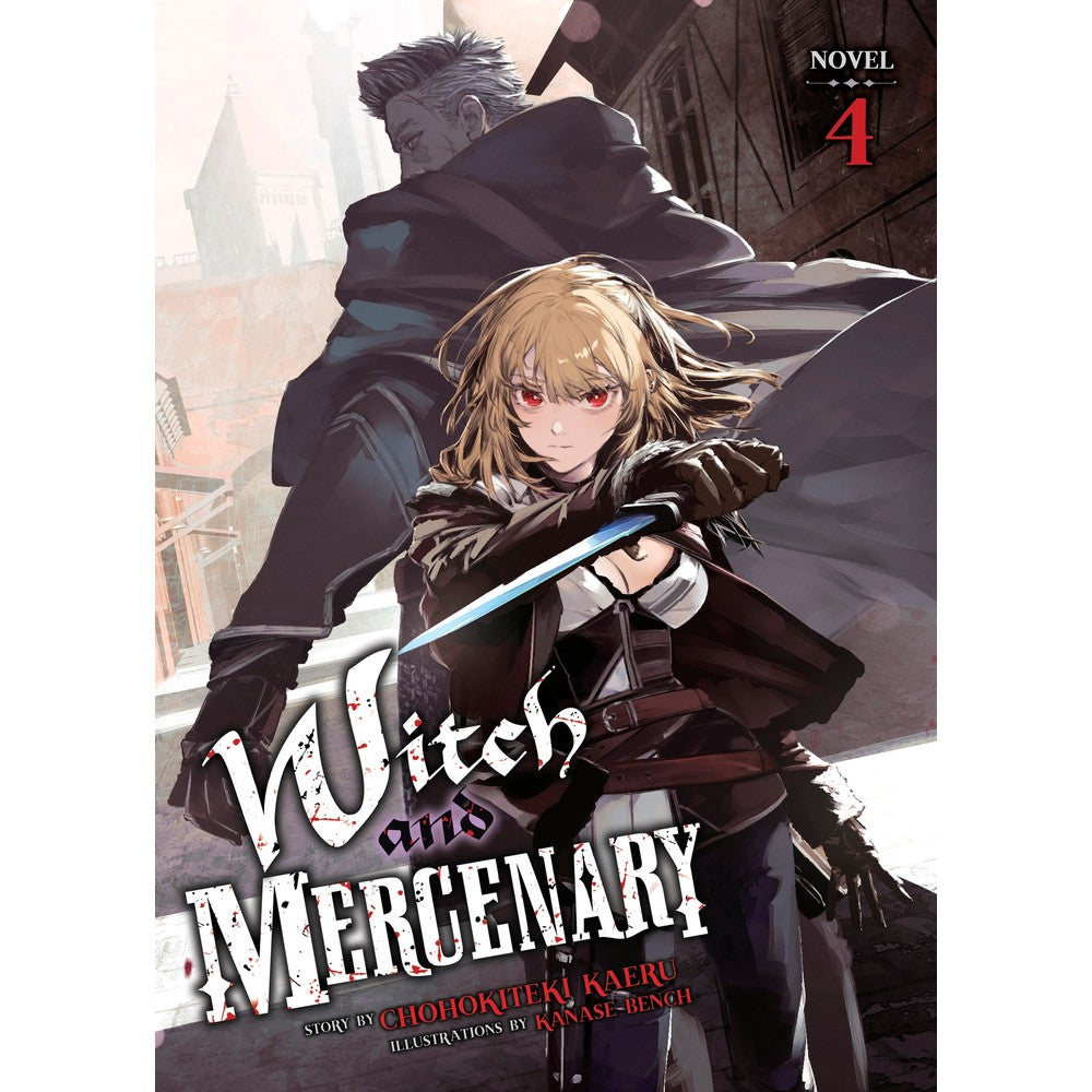 Witch and Mercenary (Light Novel) Vol. 4