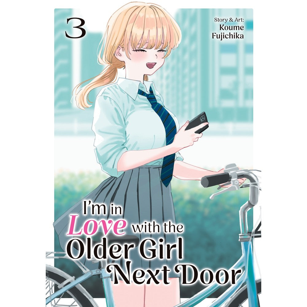 I'm in Love with the Older Girl Next Door Vol. 3