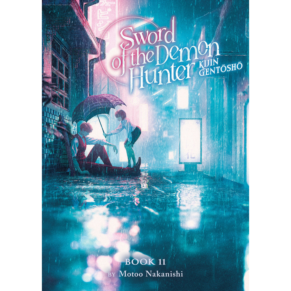 Sword of the Demon Hunter: Kijin Gentosho (Light Novel) Vol. 11
