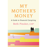 My Mother's Money